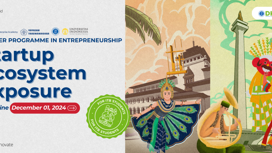 Program Kolaboratif ITB-Untar-UI-NUS: Startup Ecosystem Exposure (SEE) Indonesia