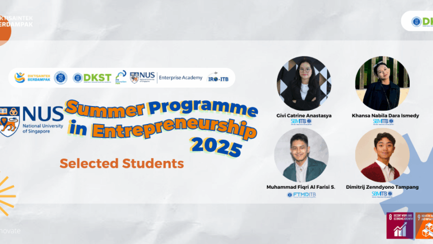 Empat Mahasiswa ITB Ikuti NUS Enterprise Summer Programme 2025 di Singapura